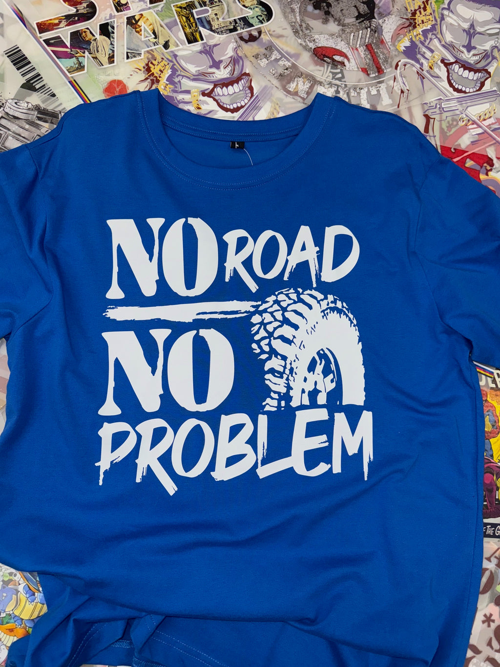 NO ROAD NO PROBLEM OFF ROAD 4X4 BLUE T SHIRT
